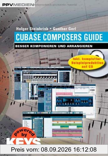 Cubase Composers Guide: Besser komponieren und arrangieren