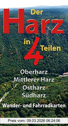 Harzklub e.V. Der Harz In 4 Teilen, Oberharz Mittlerer Harz Südharz Ostharz Wander- Und Fahrradkarten