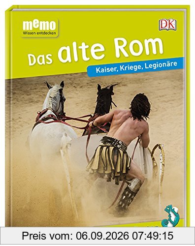 memo Wissen entdecken. Das alte Rom: Kaiser, Kriege, Legionäre. Das Buch mit Poster!