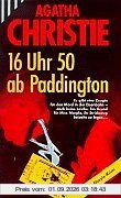 Sechzehn Uhr 50 ab Paddington. Mit Miss Marple: 16 Uhr 50 AB Paddington
