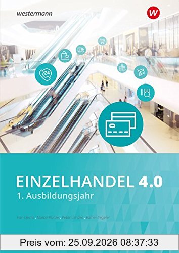 Einzelhandel 4.0: 1. Ausbildungsjahr: Schülerband