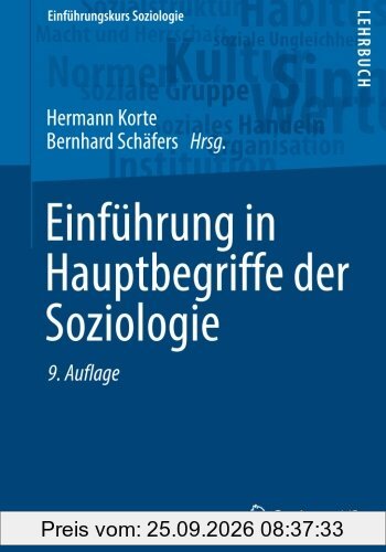 Einführung in Hauptbegriffe der Soziologie (Einführungskurs Soziologie)