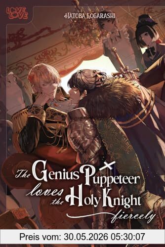 Hatoba kogarashi The Genius Puppeteer Loves The Holy Knight Fiercely