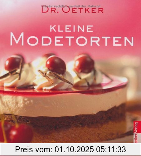 Kleine Modetorten