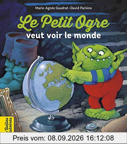 Le petit ogre veut voir le monde