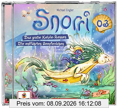CD Hörspiel: Snorri (CD 3): Das große Kelpie-Rennen & Die entführten Seepferdchen