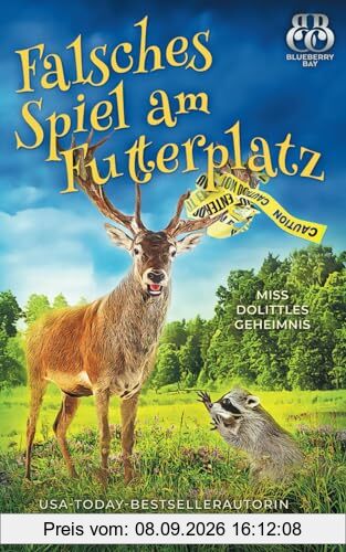Falsches Spiel am Futterplatz (Miss Dolittles Geheimnis, Band 15)