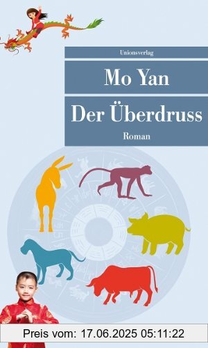 Binding : Broschiert, Edition : 1., Aufl., Label : Unionsverlag, Publisher : Unionsverlag, medium : Broschiert, numberOfPages : 800, publicationDate : 2012-09-24, authors : Yan Mo, translators : Martina Hasse, languages : german, ISBN : 3293205887