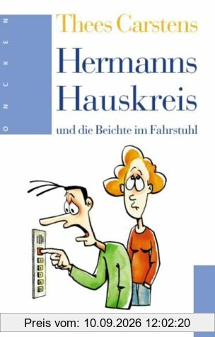 Hermanns Hauskreis und die Beichte im Fahrstuhl