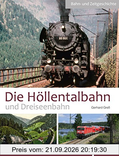 Die Höllentalbahn und Dreiseenbahn