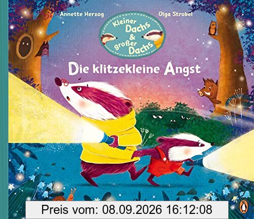 Kleiner Dachs & großer Dachs - Die klitzekleine Angst: Ein Bilderbuch über Mut für Kinder ab 3 (Die Kleiner-Dachs-und-großer-Dachs-Reihe, Band 2)