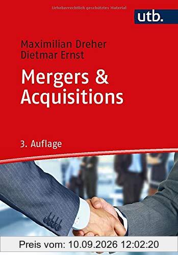 Mergers & Acquisitions: Grundlagen und Verkaufsprozess mittlerer und großer Unternehmen