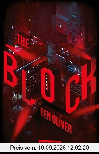 The Block (The Loop 2): Ein dystopischer Jugendroman für Fans von MAZE RUNNER und DIE TRIBUTE VON PANEM