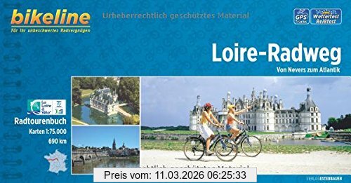 bikeline Loire-Radweg, Von Nevers Zum Atlantik. 1, 75.000, 690 Km. Gps-Tracks-Download, Wetterfest/reißfest, Spiralbindung
