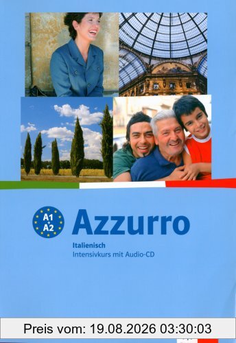 Ivana Fratter Azzurro - Corso Intensivo Di Italiano, Azzurro. Lehr- Und Arbeitsbuch