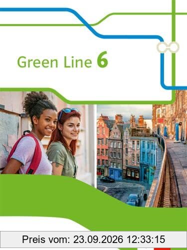 Green Line 6. Ausgabe Bayern: Schulbuch Klasse 10 (Green Line. Ausgabe für Bayern ab 2017)