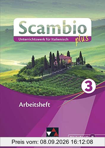 Scambio plus / Scambio plus AH 3: Unterrichtswerk für Italienisch in drei Bänden (Scambio plus: Unterrichtswerk für Italienisch in drei Bänden)