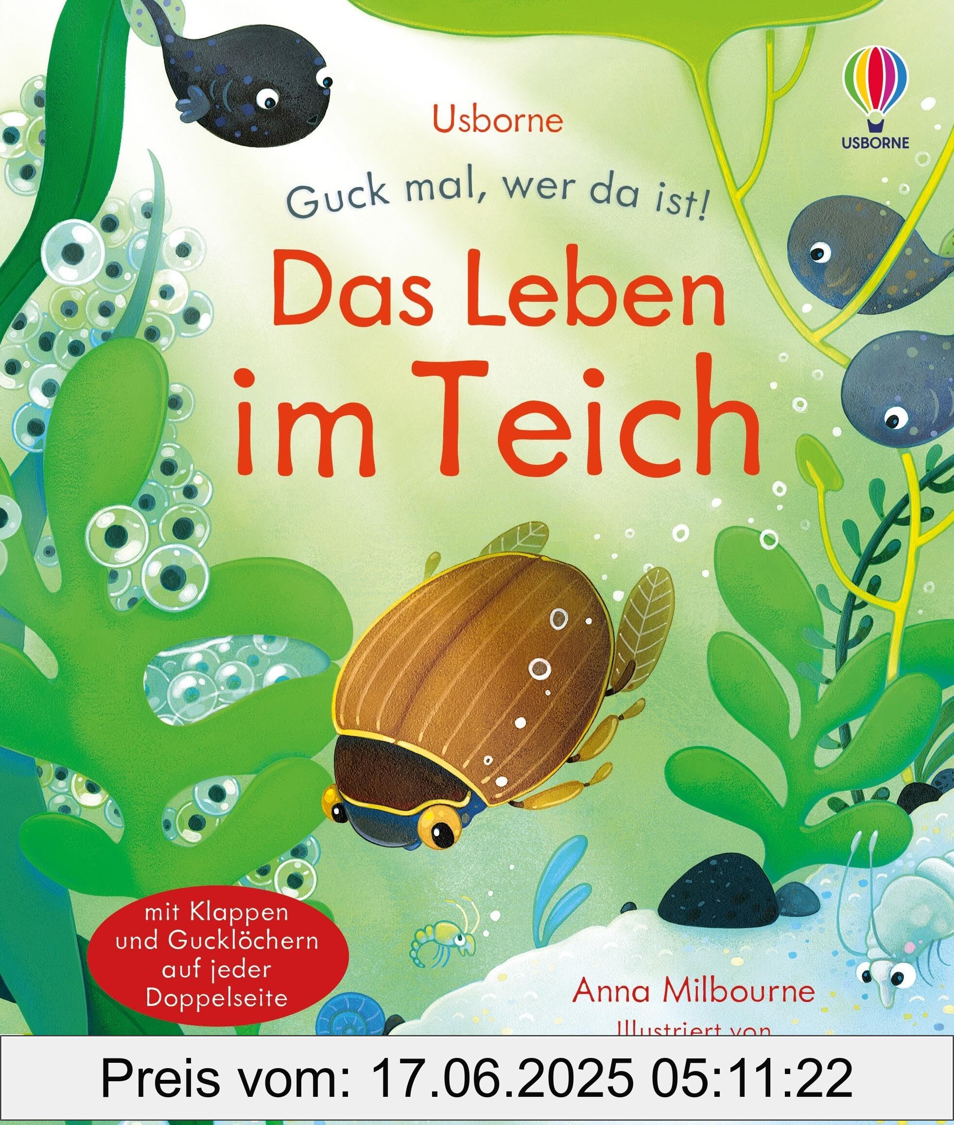 Binding : hardcover, Edition : 1., Label : Guck mal, wer da ist! Das Leben im Teich : Kindersachbuch, das mitnimmt zu großen und kleinen Tieren, die unsere Teiche und Seen bevölkern – mit Klappen und Gucklöchern – ab 3 Jahren, medium : hardcover, numberOfPages : 14, publicationDate : 2025-02-13, releaseDate : 2025-02-13, languages : german, ISBN : 1035703270