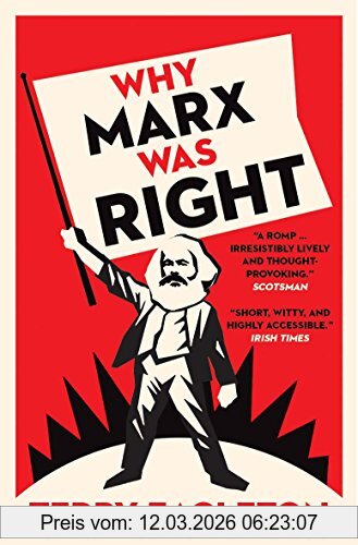 Terry Eagleton Why Marx Was Right