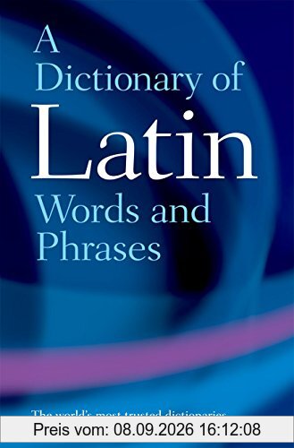 A Dictionary of Latin Words and Phrases