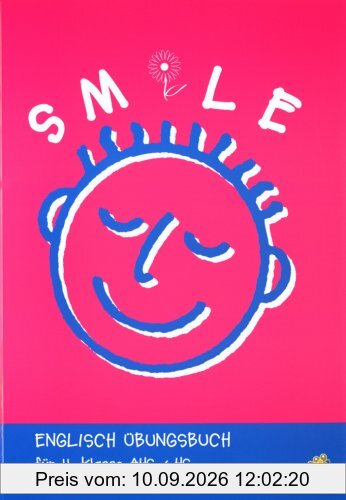 Smile: Englisch-Übungsbuch für die 2. Klasse AHS und HS