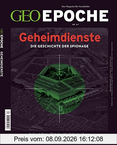GEO Epoche (mit DVD) / GEO Epoche mit DVD 67/2014 - Geheimdienste: DVD: Töte zuerst! - Der israelische Geheimdienst Schin Bet.