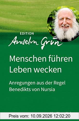 EDA: Menschen führen - Leben wecken (Edition Anselm Grün)
