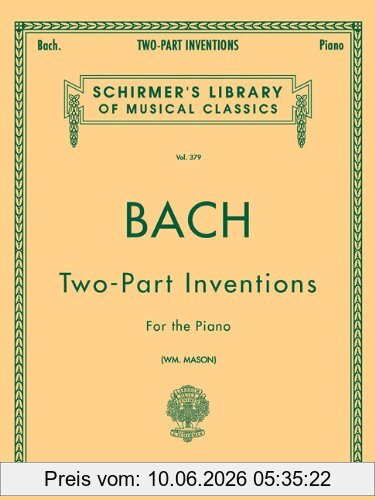 W. Mason 15 Two-Part Inventions (Mason), Piano Solo, Arr. Mason, 15 Two-Part Inventions (Mason) Schirmer Library Of Classics Volum