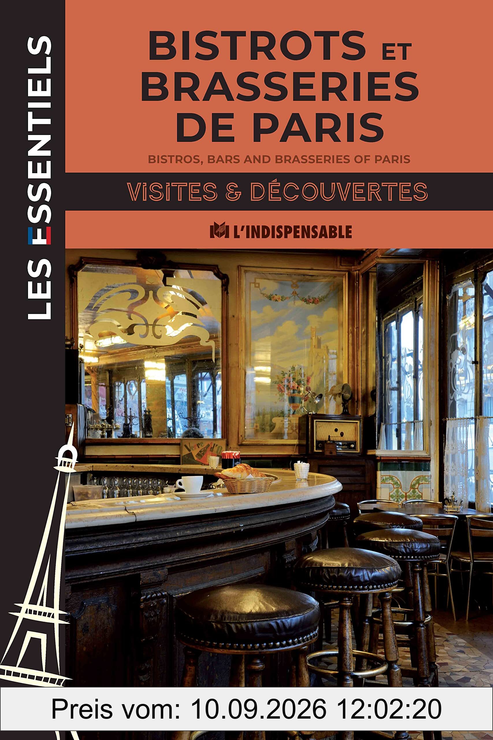 Bistrots et brasseries de Paris. Bistros, bars and brasseries of Paris