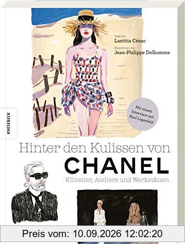 Hinter den Kulissen von Chanel: Künstler, Ateliers und Werkstätten. Von den Entwürfen zur fertigen Kollektion. Mit einem Interview mit Karl Lagerfeld.