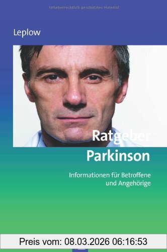 Bernd Leplow Ratgeber Parkinson, Informationen Für Betroffene Und Angehörige