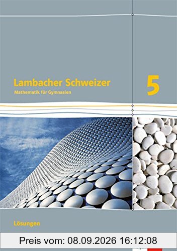 Lambacher Schweizer - Ausgabe für Niedersachsen G9 / Lösungen 5. Schuljahr