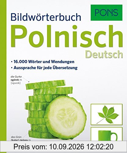 PONS Bildwörterbuch Polnisch. 16.000 Wörter und Wendungen. Aussprache für jede Übersetzung