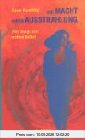 Die Macht Ihrer Ausstrahlung. Vom Image zum wahren Selbst