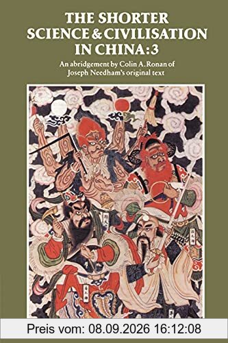 Shorter Science Civilsatn China v3: Volume 3 (Shorter Science and Civilisation in China)