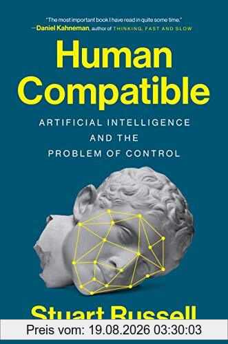 Stuart Russell Human Compatible, Artificial Intelligence And The Problem Of Control
