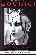 Gothic! Die Szene in Deutschland aus der Sicht ihrer Macher