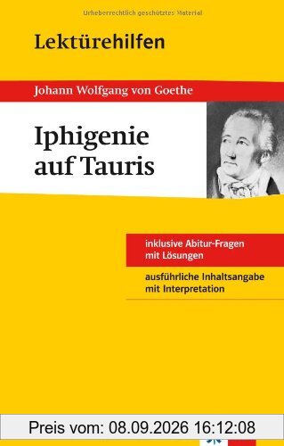 Lektürehilfen. Iphigenie auf Tauris: Sek. II
