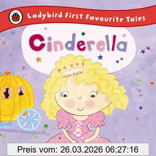 unbekannt Cinderella, Ladybird First Favourite Tales