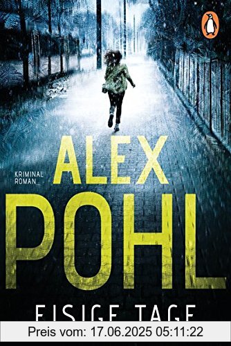 Binding : Taschenbuch, Edition : Originalausgabe, Label : Penguin Verlag, Publisher : Penguin Verlag, medium : Taschenbuch, numberOfPages : 432, publicationDate : 2019-02-11, authors : Alex Pohl, ISBN : 3328103236