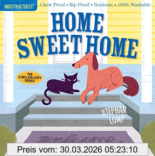 Stephan Lomp Indestructibles, Home Sweet Home