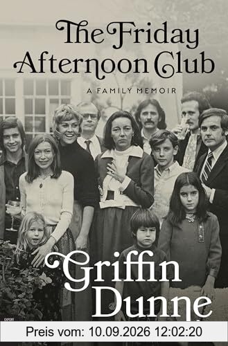 The Friday Afternoon Club: A Family Memoir