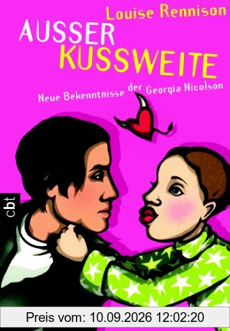 Außer Kussweite. cbt. Neue Bekenntnisse der Georgia Nicolson.