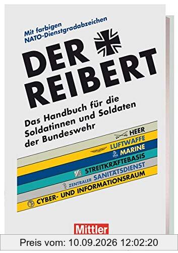 Der Reibert: Das Handbuch für die Soldatinnen und Soldaten der Bundeswehr