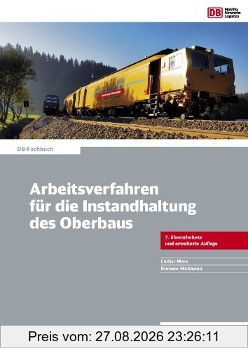 Arbeitsverfahren für die Instandhaltung des Oberbaus