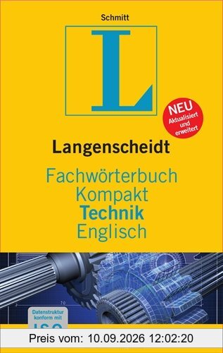 Langenscheidt Fachwörterbuch Kompakt Technik Englisch: Englisch-Deutsch/Deutsch-Englisch (Langenscheidt Fachwörterbücher Kompakt)