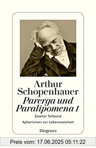 Binding : Taschenbuch, Edition : 1, Label : Diogenes, Publisher : Diogenes, medium : Taschenbuch, numberOfPages : 208, publicationDate : 2017-07-26, releaseDate : 2017-07-26, authors : Arthur Schopenhauer, languages : german, ISBN : 3257300689