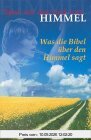Spiel mir das Lied vom Himmel: Was die Bibel über den Himmel sagt