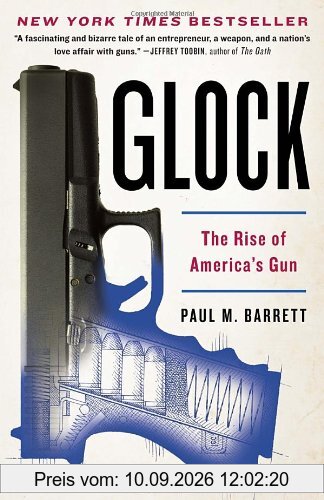 Glock: The Rise of America's Gun
