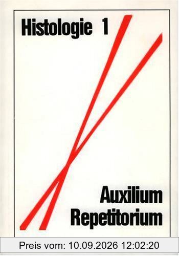 Entwicklungsgeschichte - Auxilium-Repetitorium: Repetitorium der Entwicklungsgeschichte